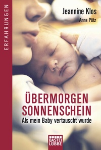 Bild vergrößern Bild: Übermorgen Sonnenschein - Bastei Lübbe