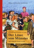 Cover: Clemens August Kardinal von Galen: Der L&ouml;we von M&uuml;nster - Aschendorff
