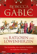 Abbildung von: Von Ratlosen und Löwenherzen - Bastei Lübbe