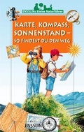 Cover: Karte, Kompass, Sonnenstand - so findest du den Weg - Arena