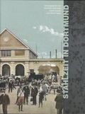 Cover: Stahlzeit in Dortmund - Aschendorff