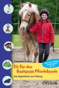 Cover: Fit f&uuml;r den Basispass Pferdekunde - Arena