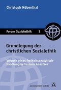 Cover: Grundlegung der christlichen Sozialethik - Aschendorff