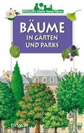Cover: B&auml;ume in G&auml;rten und Parks - Arena