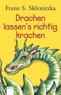 Cover: Drachen lassen's richtig krachen - Arena