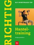 Cover: Richtig Hanteltraining - BLV