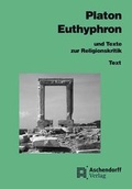 Cover: Euthyphron und Texte zur Religionskritik - Aschendorff