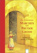 Cover: Die sch&ouml;nsten M&auml;rchen der Br&uuml;der Grimm - Arena
