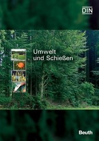 Abbildung von: Umwelt und Schießen - DIN Media