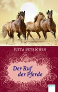 Cover: Der Ruf der Pferde - Arena