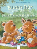 Cover: Buddy B&auml;r und Mozart Wildschwein. Beste Freunde f&uuml;r immer - Arena