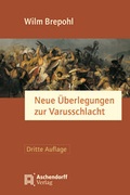 Cover: Neue &Uuml;berlegungen zur Varusschlacht - Aschendorff
