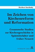 Cover: Im Zeichen von Kirchenreform und Reformation - Aschendorff