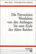 Cover: Die Patrozinien Westfalens von den Anf&auml;ngen bis zum Ende des alten Reiches - Aschendorff