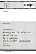 Cover: Di&ouml;zesan-Gesang- und Gebetb&uuml;cher des deutschen Sprachgebietes im 19. und 20. Jahrhundert - Aschendorff