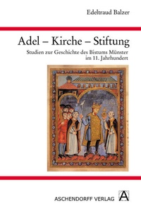 Enlarge image Cover: Adel - Kirche - Stiftung - Aschendorff