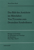 Cover: Das Bild des Antichrist im Mittelalter: Von Tyconius zum Deutschen Symbolismus - Aschendorff