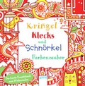 Cover: Kringel, Klecks und Schn&ouml;rkel. Farbenzauber - Arena