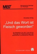 Cover: 'Und das Wort ist Fleisch geworden' - Aschendorff