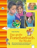 Cover: Das gro&szlig;e Forscherbuch f&uuml;r Kinder - Arena