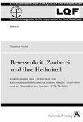 Cover: Besessenheit, Zauberei und ihre Heilmittel - Aschendorff