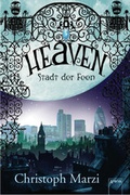Cover: Heaven. Stadt der Feen - Arena