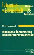 Cover: M&uuml;ndliche &Uuml;berlieferung und Literaturwissenschaft - Aschendorff
