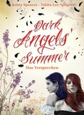 Cover: Dark Angels' Summer. Das Versprechen - Arena