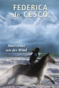 Cover: Mari reitet wie der Wind - Arena