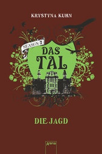 Enlarge image Cover: Das Tal. Die Jagd - Arena