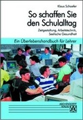 Cover: So schaffen Sie den Schulalltag - Aschendorff