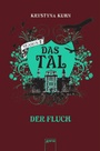 Cover: Das Tal. Der Fluch - Arena