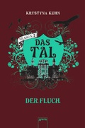 Cover: Das Tal. Der Fluch - Arena