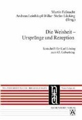 Cover: Die Weisheit - Urspr&uuml;nge und Rezeption - Aschendorff