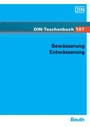 Cover: Bewässerung, Entwässerung - DIN Media