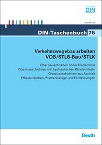 Abbildung von: Verkehrswegebauarbeiten VOB/STLB-Bau/STLK - DIN Media