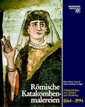 Cover: R&ouml;mische Katakombenmalereien 1864-1994 - Aschendorff