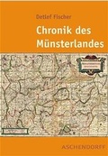 Cover: Chronik des M&uuml;nsterlandes - Aschendorff