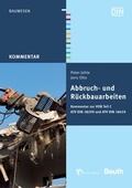 Cover: Abbruch- und R&uuml;ckbauarbeiten - DIN Media