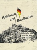 Cover: Petitionen und Barrikaden. Rheinische Revolutionen 1848/49 - Aschendorff