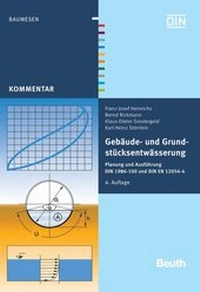 Abbildung von: Gebäude- und Grundstücksentwässerung - DIN Media