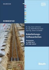 Abbildung von: Kabelleitungstiefbauarbeiten - DIN Media