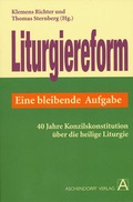 Cover: Liturgiereform - eine bleibende Aufgabe - Aschendorff