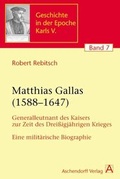 Cover: Matthias Gallas (1588-1647) - Aschendorff