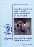 Cover: Neue Forschungen zu den Anf&auml;ngen des Christentums im Rheinland - Aschendorff