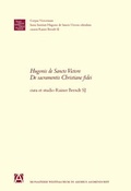 Cover: Hugonis de Sancto Victore De Sacramentis Christianae fidei - Aschendorff