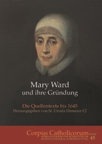 Abbildung von: Mary Ward und ihre Gründung. Teil 1 bis Teil 4 - Aschendorff