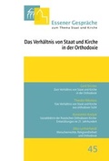 Cover: Essener Gespr&auml;che zum Thema Staat und Kirche / Das Verh&auml;ltnis von Staat und Kirche in der Orthodoxie - Aschendorff