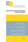 Cover: Die finanziellen Rahmenbedingungen kirchlichen Handelns - Aschendorff