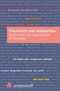Cover: Frischw&auml;rts und unkaputtbar - Aschendorff